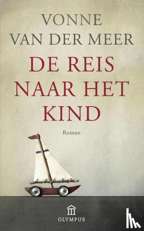 Meer, Vonne van der - De reis naar het kind