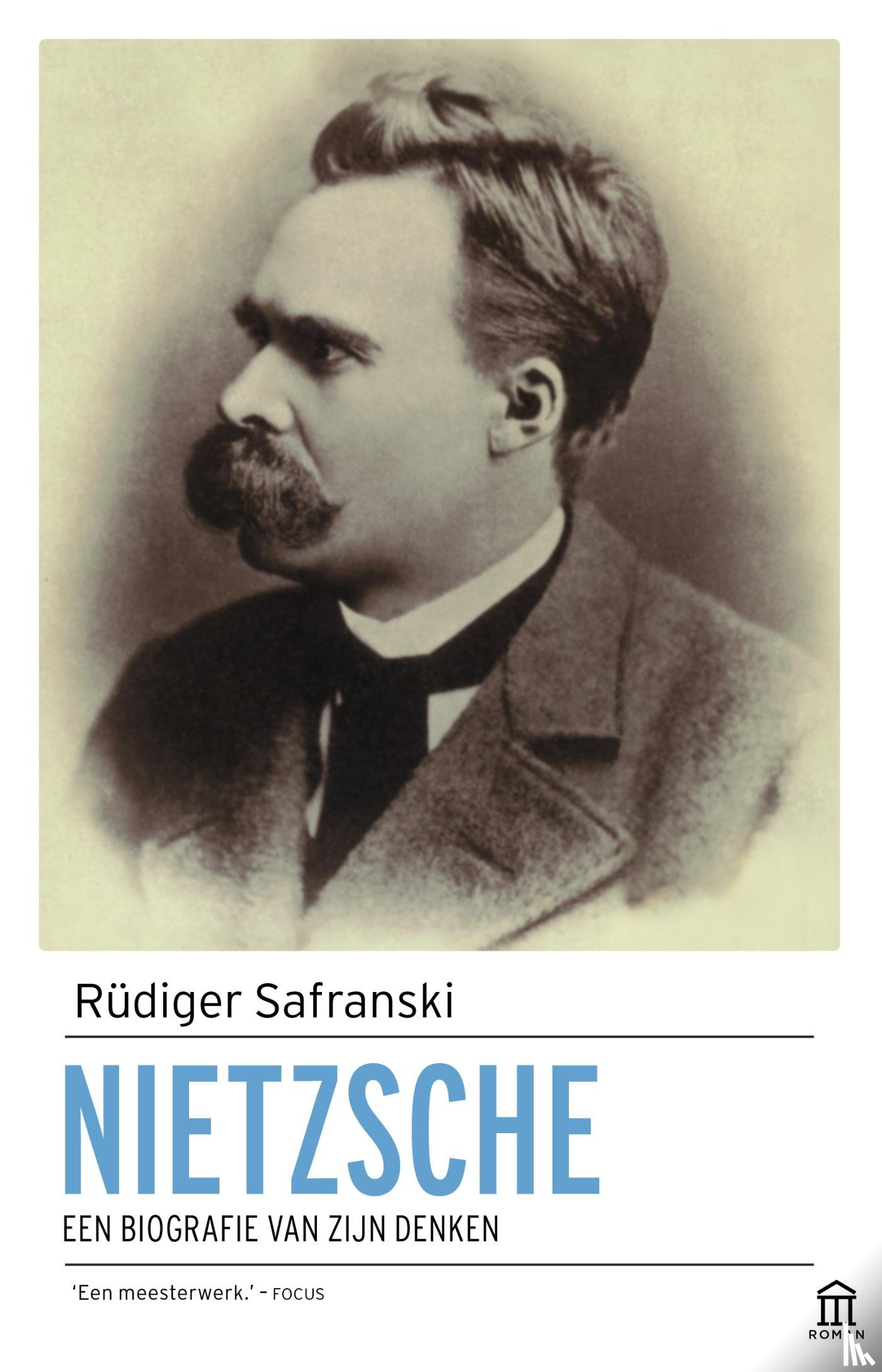 Safranski, Rüdiger - Nietzsche