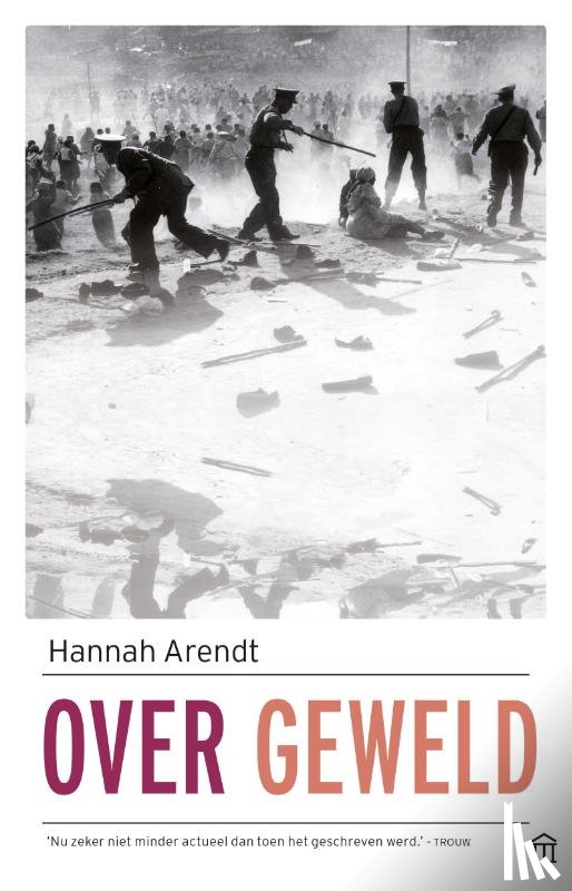 Arendt, Hannah - Over geweld