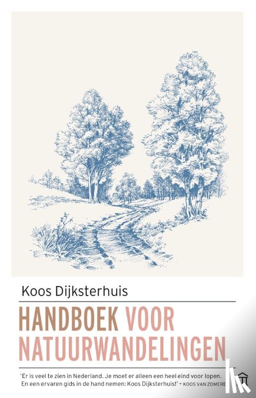 Dijksterhuis, Koos - Handboek voor natuurwandelingen