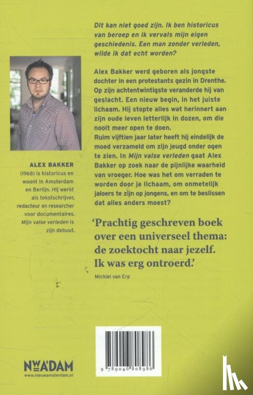 Bakker, Alex - Mijn valse verleden