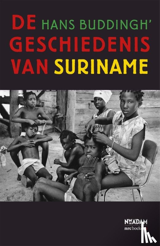 Buddingh', Hans - De geschiedenis van Suriname