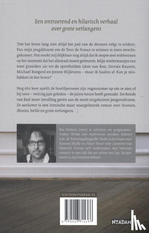 Steman, Bas - De aankomst