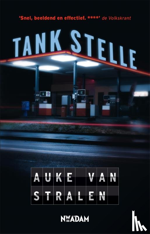 Stralen, Auke van - Tankstelle