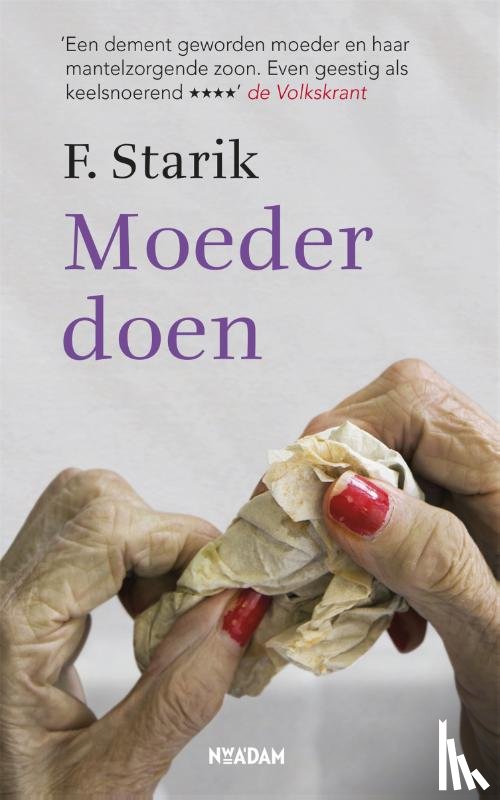 Starik - Moeder doen