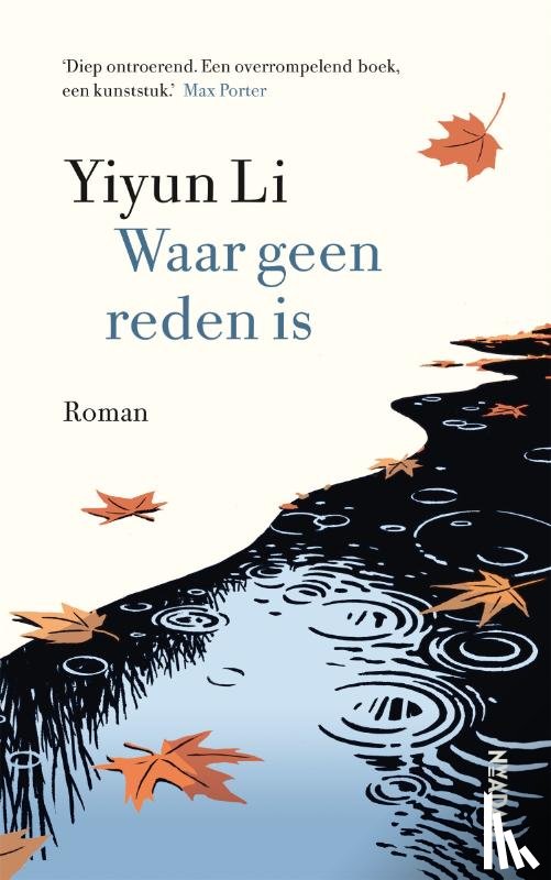 Li, Yiyun - Waar geen reden is