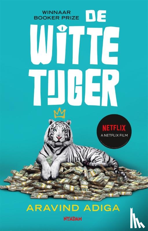 Adiga, Aravind - De Witte tijger