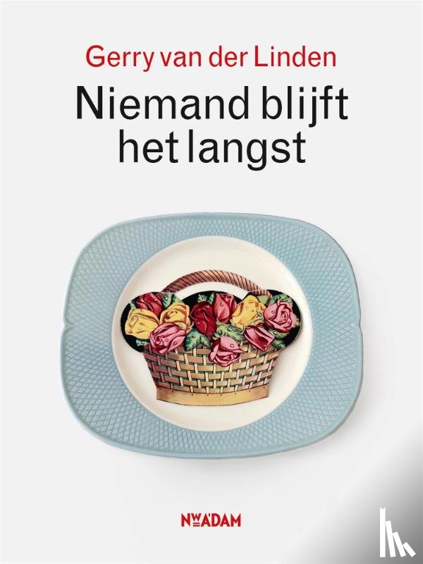 Linden, Gerry van der - Niemand blijft het langst
