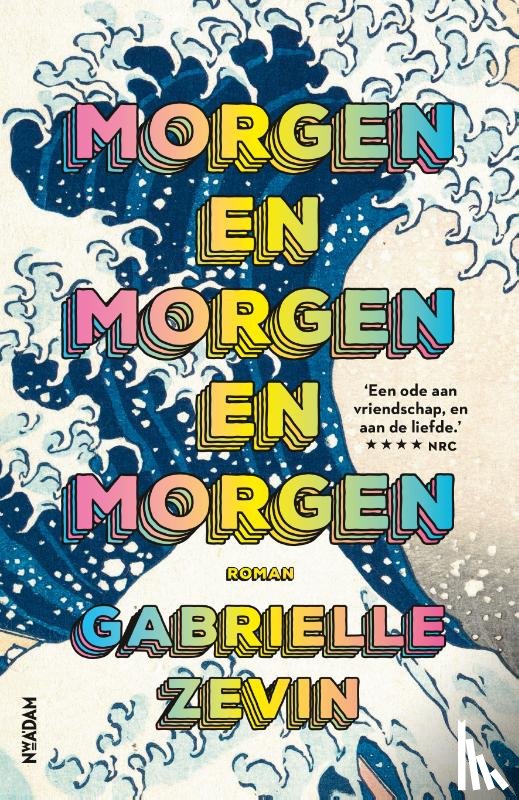 Zevin, Gabrielle - Morgen en morgen en morgen