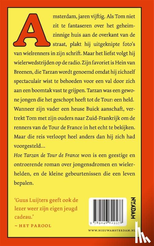 Luijters, Guus - Hoe Tarzan de Tour de France won