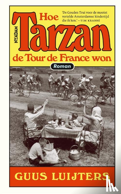 Luijters, Guus - Hoe Tarzan de Tour de France won