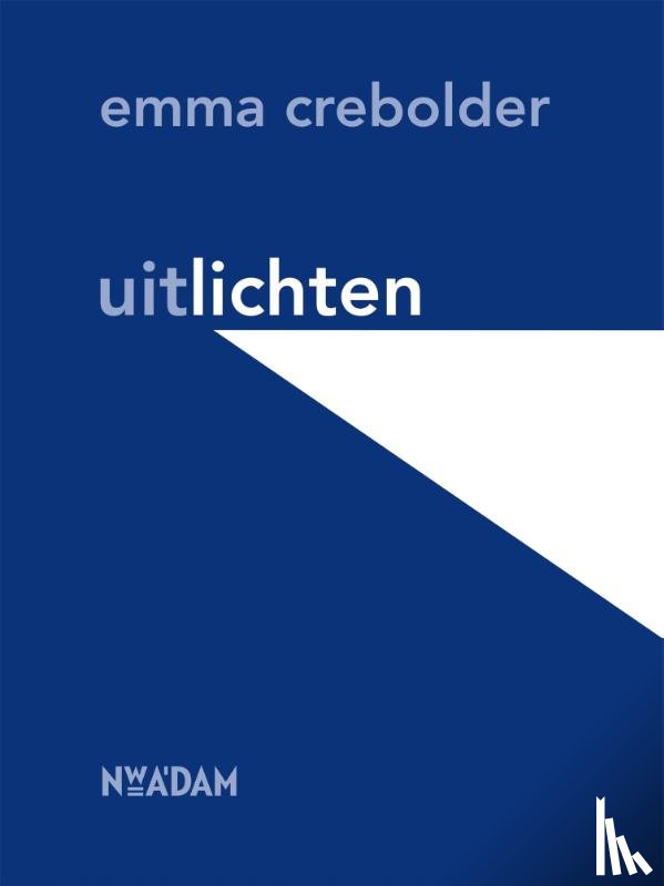 Crebolder, Emma - Uitlichten