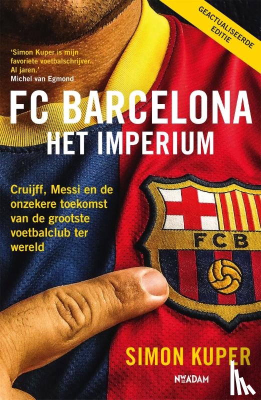 Kuper, Simon - FC Barcelona - Het imperium
