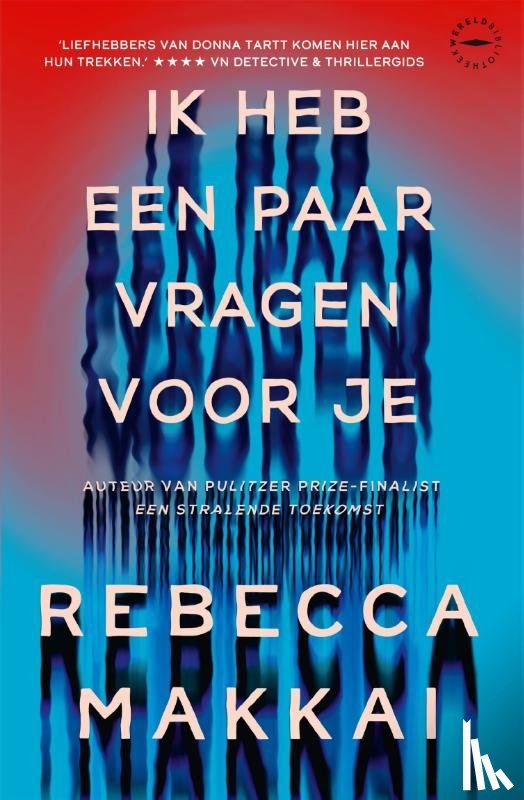 Makkai, Rebecca - Ik heb een paar vragen voor je