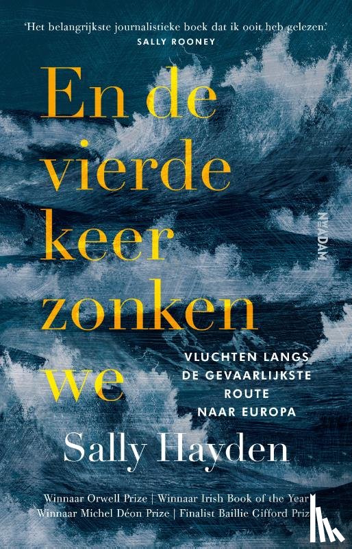 Hayden, Sally - En de vierde keer zonken we