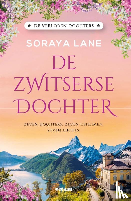 Lane, Soraya - De Zwitserse dochter