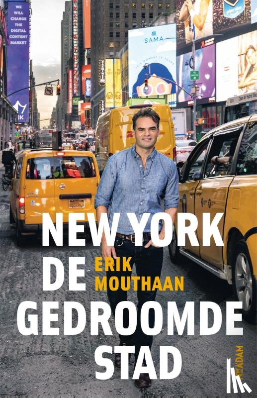 Mouthaan, Erik - New York, de gedroomde stad