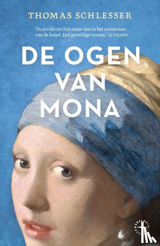 Schlesser, Thomas - De ogen van Mona