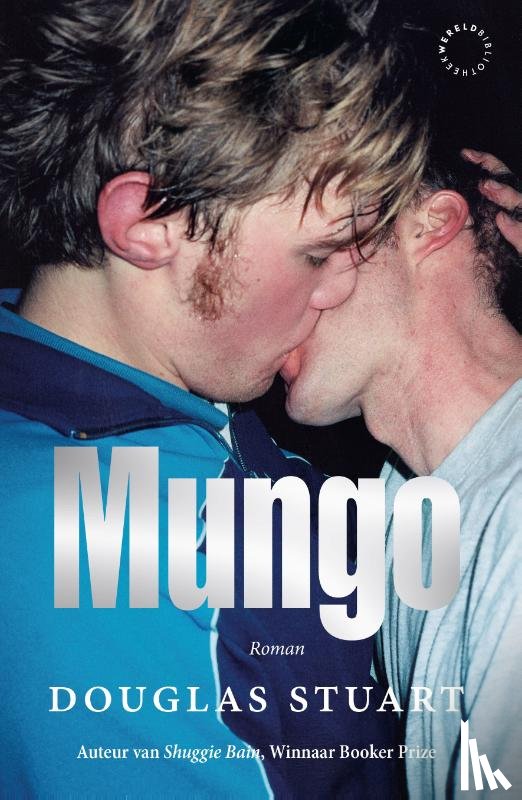 Stuart, Douglas - Mungo