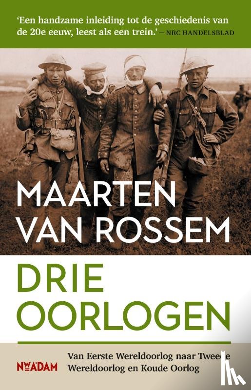 Rossem, Maarten van - Drie oorlogen