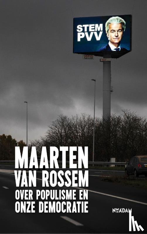 Rossem, Maarten van - Maarten van Rossem over populisme en onze democratie