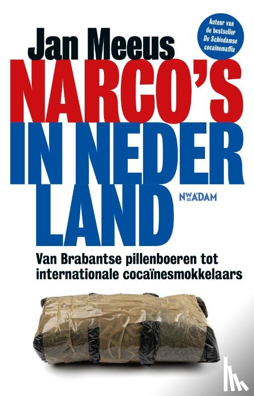 Meeus, Jan - Narco's in Nederland