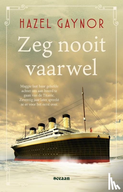 Gaynor, Hazel - Zeg nooit vaarwel