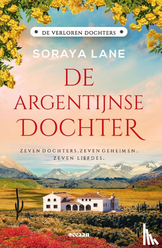 Lane, Soraya - De Argentijnse dochter