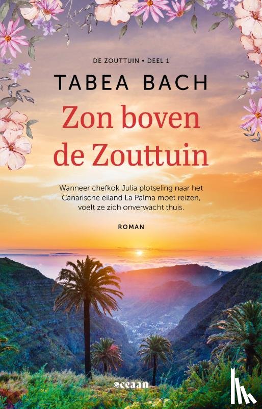 Bach, Tabea - Zon boven de Zouttuin