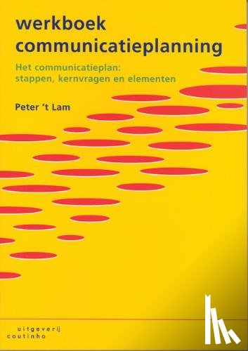 Lam, 't P. - Werkboek communicatieplanning