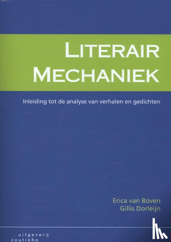 Boven, Erica van, Dorleijn, Gilles - Literair mechaniek