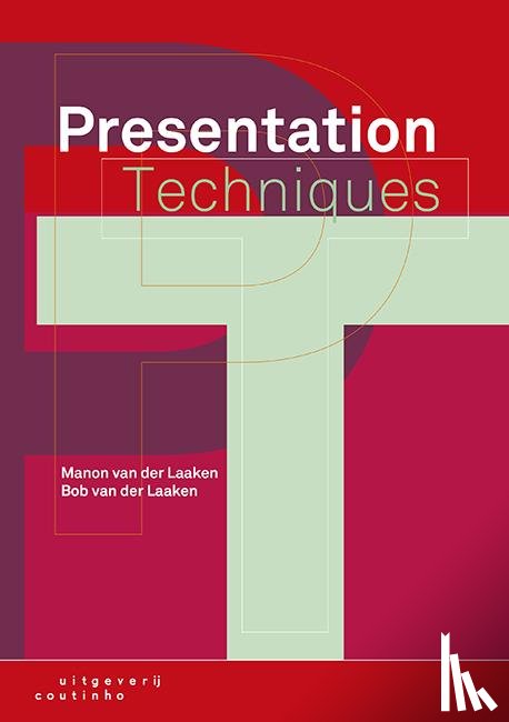 Laaken, Manon van der, Laaken, Bob van der - Presentation techniques
