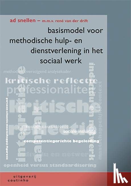 Snellen, Ad, Drift, Rene van der - Basismodel voor methodische hulp en dienstverlening in het sociaal werk