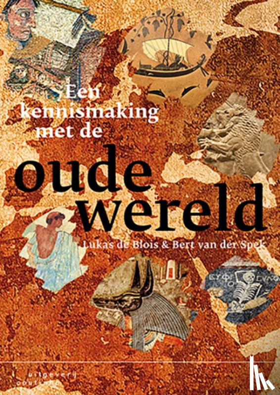 Blois, Lukas de, Spek, Bert van der - Een kennismaking met de oude wereld