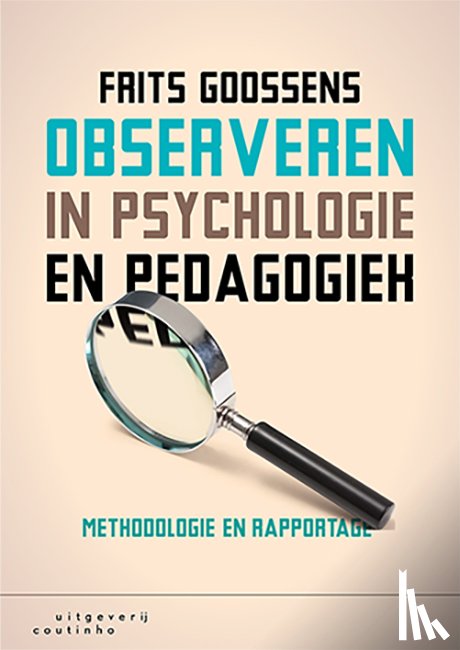 Goossens, Frits - Observeren in psychologie en pedagogiek