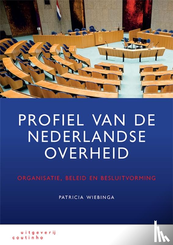 Wiebinga, Patricia - Profiel van de Nederlandse overheid
