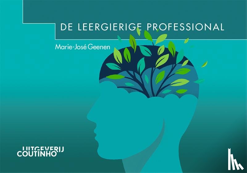 Geenen, Marie-José - De leergierige professional