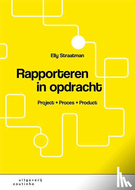Straatman, Elly - Rapporteren in opdracht
