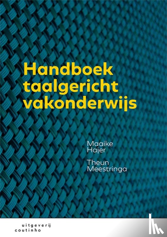 Hajer, Maaike, Meestringa, Theun - Handboek taalgericht vakonderwijs