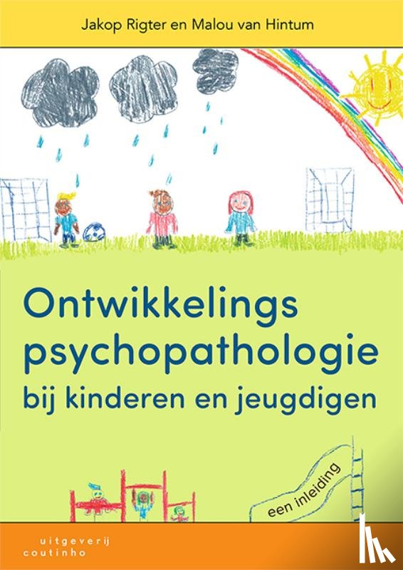 Rigter, Jakop, Hintum, Malou van - Ontwikkelingspsychopathologie bij kinderen en jeugdigen