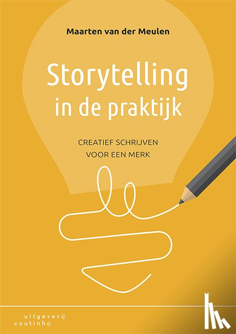 Meulen, Maarten van der - Storytelling in de praktijk