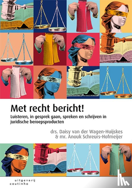 Wagen-Huijskes, Daisy van der, Schreurs- Hofmeijer, Anouk - Met recht bericht!