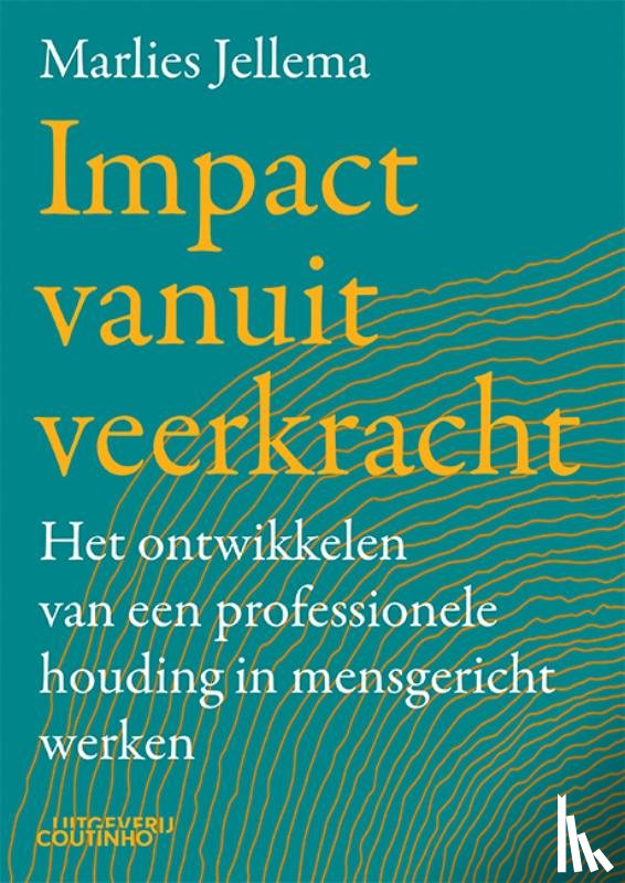 Jellema, Marlies - Impact vanuit veerkracht