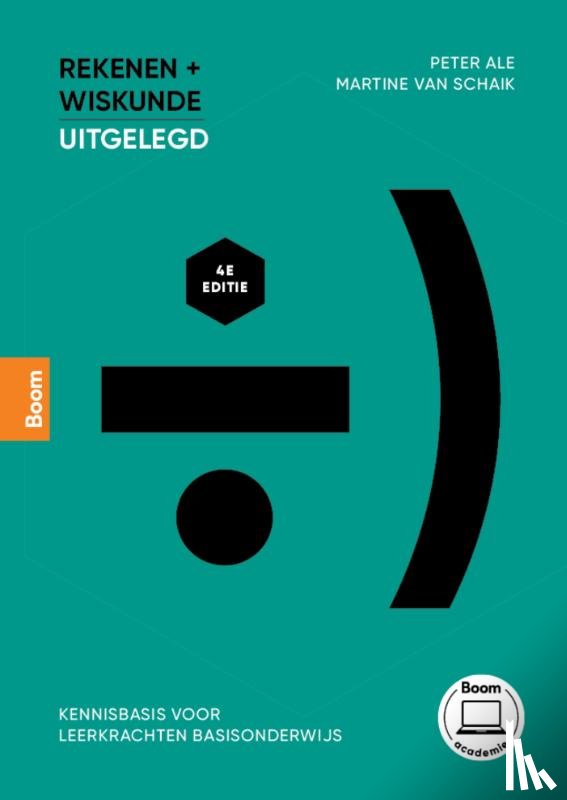 Ale, Peter, Schaik, Martine van - Rekenen en wiskunde uitgelegd