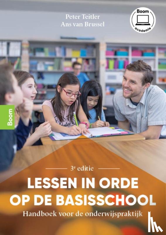 Teitler, Peter, Brussel, Ans van - Lessen in orde op de basisschool