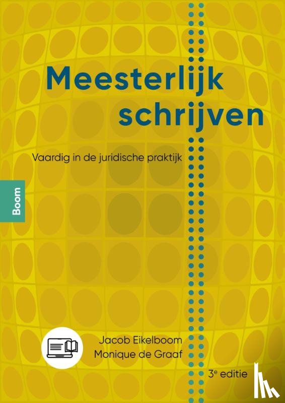 Eikelboom, Jacob, Graaf, Monique de - Meesterlijk schrijven