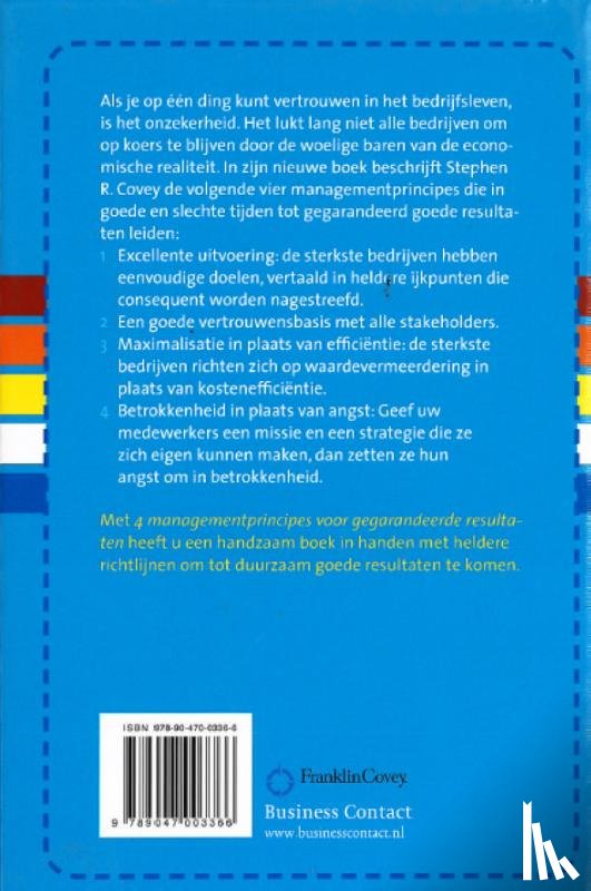 Covey, Stephen R., Whitman, Bob, England, Breck - 4 managementprincipes voor gegarandeerde resultaten