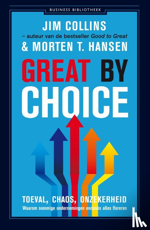 Collins, Jim, Hansen, Morten T. - Great by choice