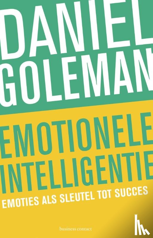Goleman, Daniël - Emotionele intelligentie