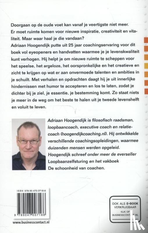 Hoogendijk, Adriaan - De tweede levenshelft